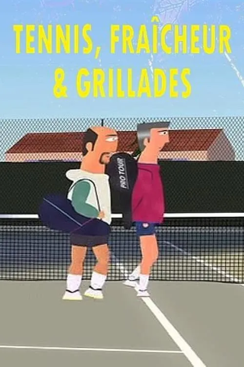 Tennis, fraîcheur et grillades