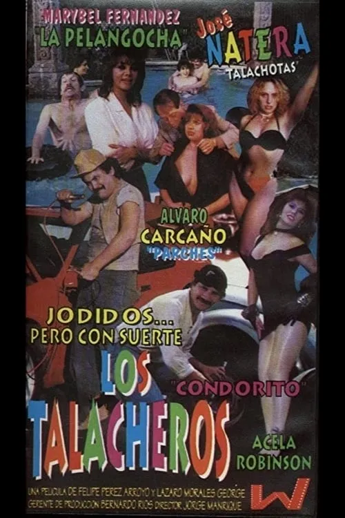 Los Talacheros (movie)