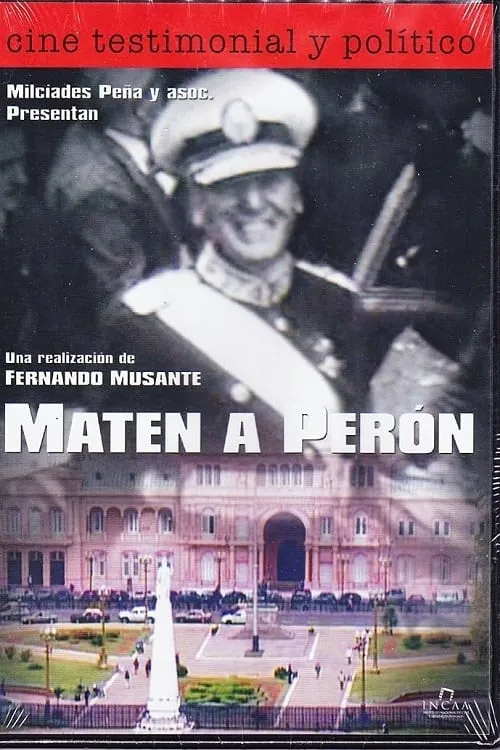 Maten a Perón (фильм)