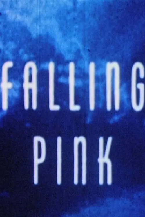 Falling Pink (movie)