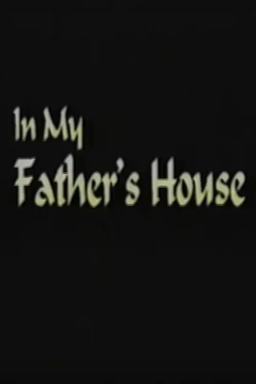 In My Father's House (movie)