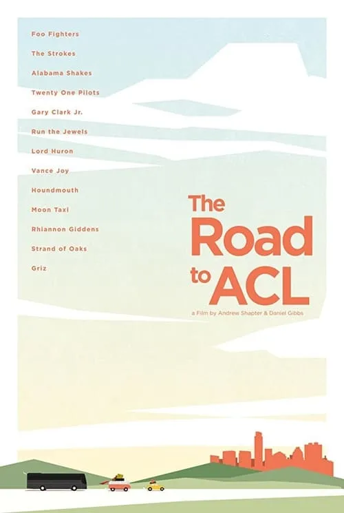 The Road to ACL (фильм)