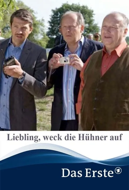 Liebling, weck die Hühner auf (movie)