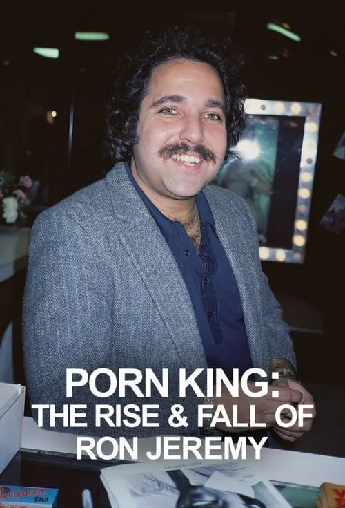 Porn King: The Rise & Fall of Ron Jeremy (сериал)