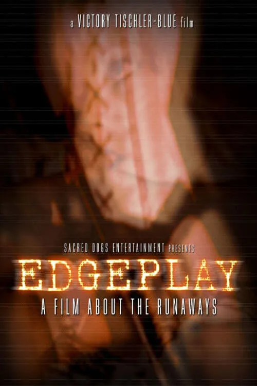 Edgeplay: A Film About The Runaways (movie)