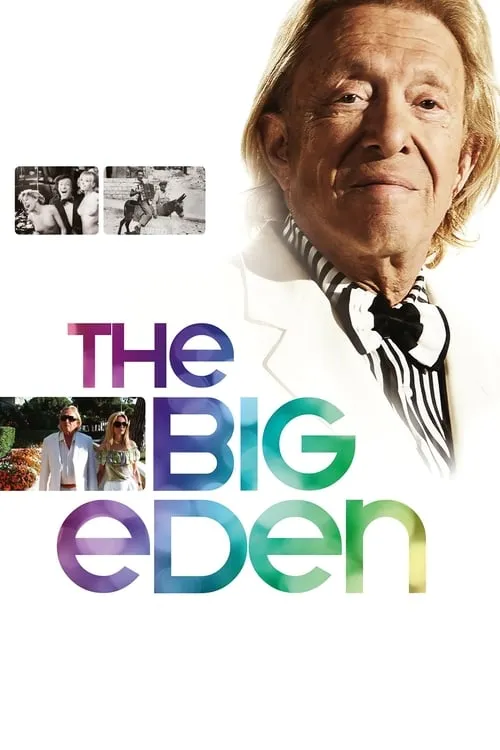 The Big Eden (movie)