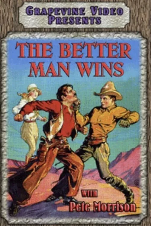 The Better Man Wins (movie)