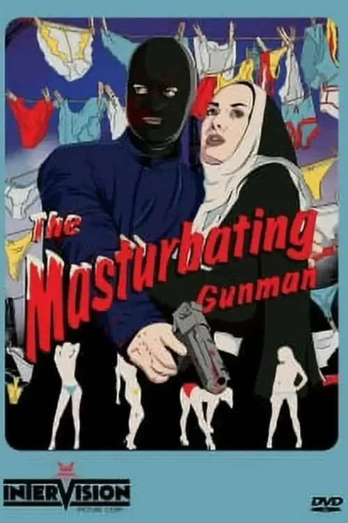 The Masturbating Gunman (movie)