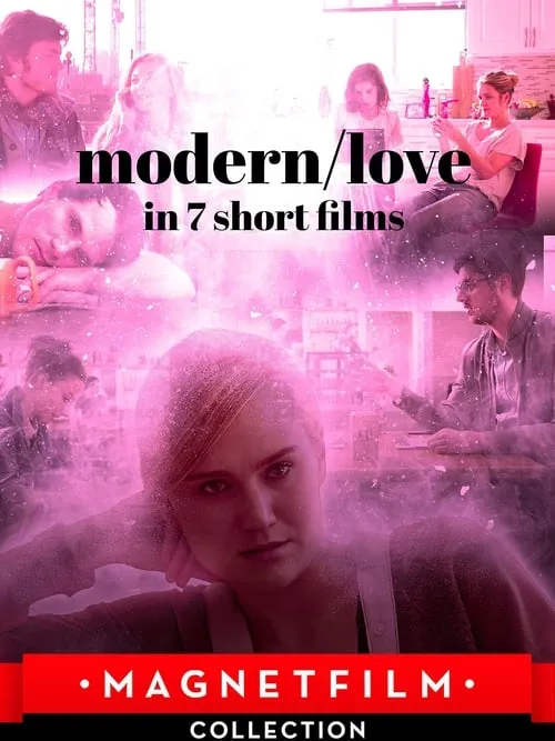 Modern/Love in 7 Short Films (movie)