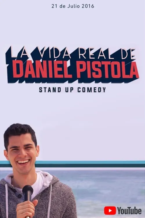 La Vida Real de Daniel Pistola (фильм)