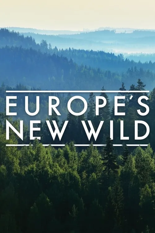 Europe's New Wild (series)