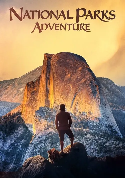 National Parks Adventure (movie)
