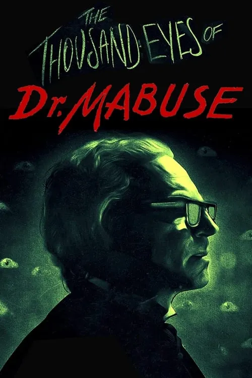 The 1,000 Eyes of Dr. Mabuse (movie)