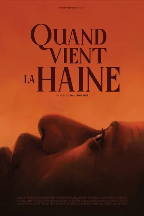 Quand vient la haine (фильм)