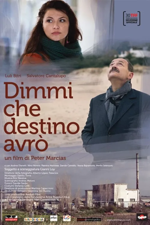 Dimmi che destino avrò (movie)