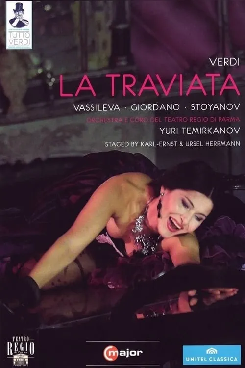 Verdi: La Traviata (Teatro Regio di Parma) (movie)