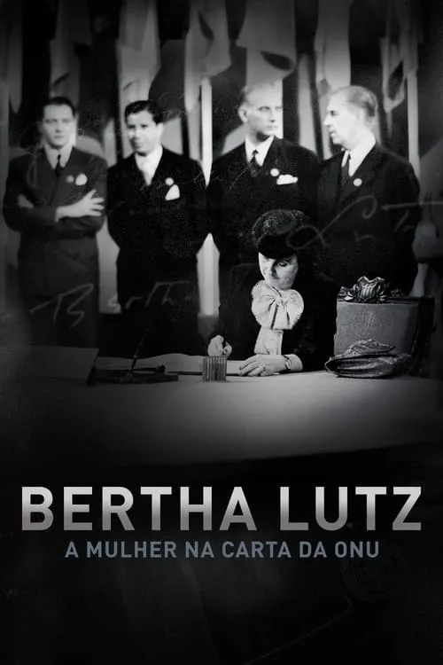 Bertha Lutz: A Mulher a Carta da ONU (фильм)