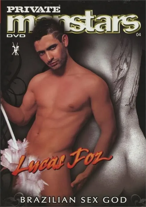 Private Manstars 4: Lucas Foz - Brazilian Sex God (movie)