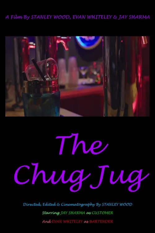 The Chug Jug (movie)