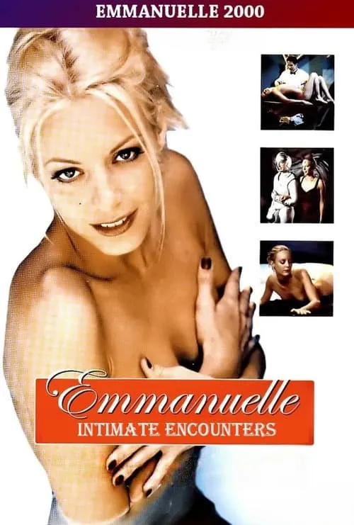 Emmanuelle 2000: Emmanuelle's Intimate Encounters (фильм)