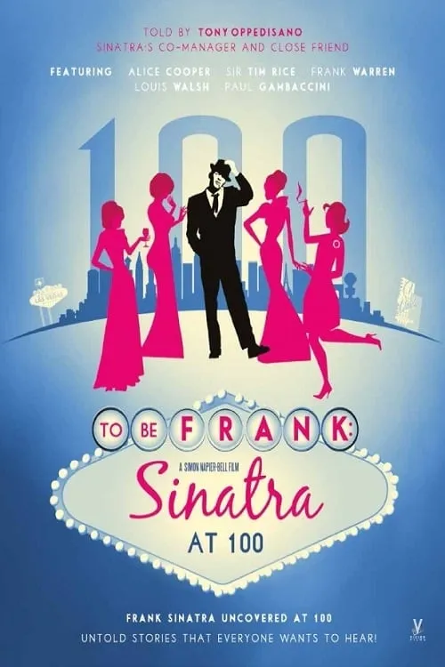 To Be Frank: Sinatra at 100 (movie)