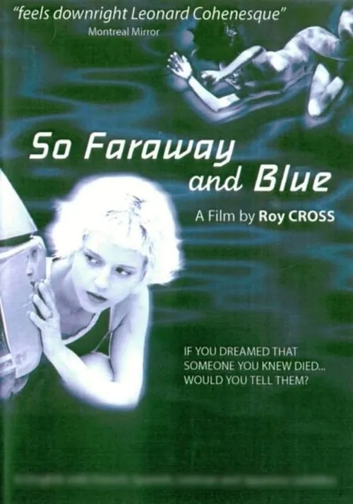 So Faraway and Blue (movie)