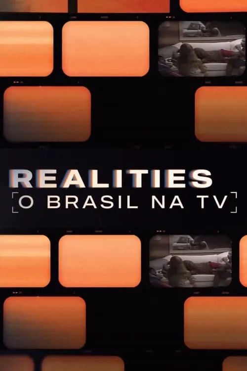 Realities: O Brasil na TV (series)