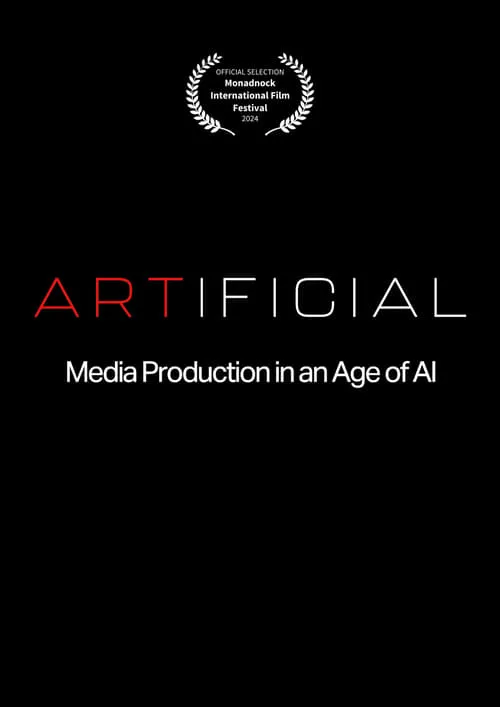 ARTIFICIAL: Media Production in an Age of AI