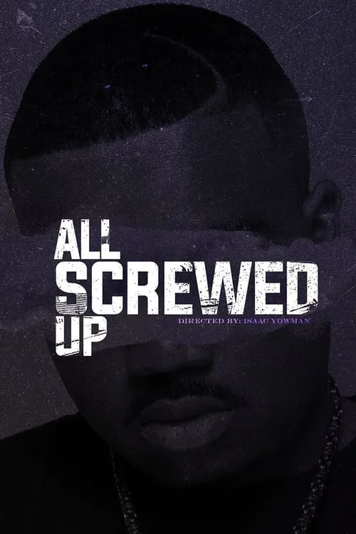 All Screwed Up (movie)