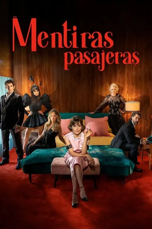 Mentiras pasajeras (сериал)