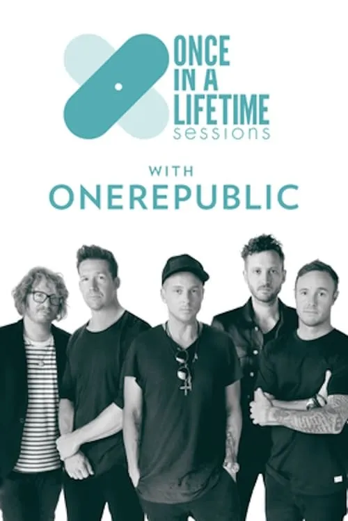 Once in a Lifetime Sessions with OneRepublic (фильм)