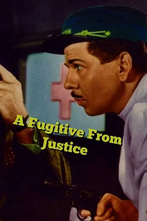 A Fugitive from Justice (фильм)