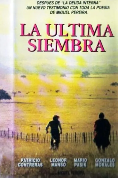 La última siembra (фильм)