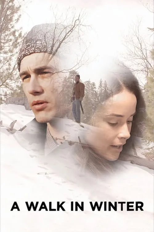 A Walk in Winter (movie)