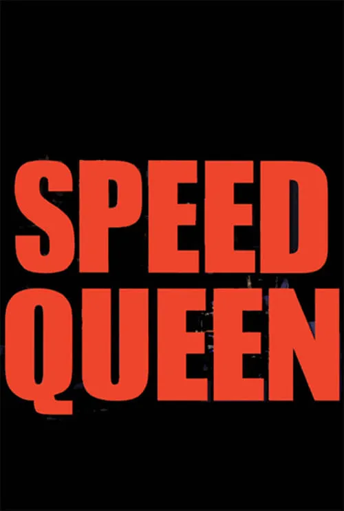 Speed Queen (фильм)