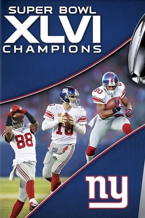 Super Bowl XLVI Champions: New York Giant‪s (movie)