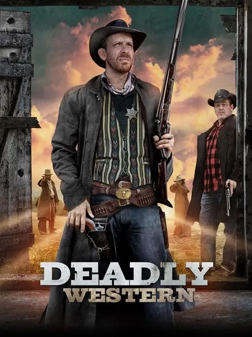 Deadly Western (фильм)