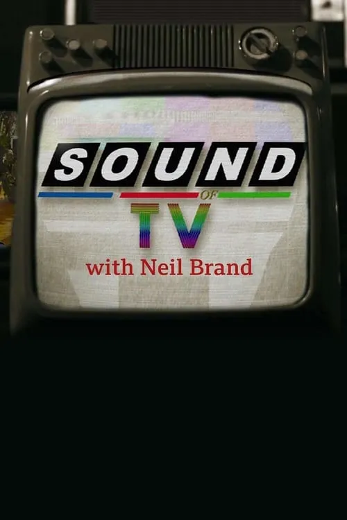 The Sound of TV with Neil Brand (series)