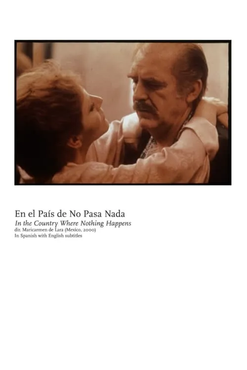 En el país de no pasa nada (фильм)