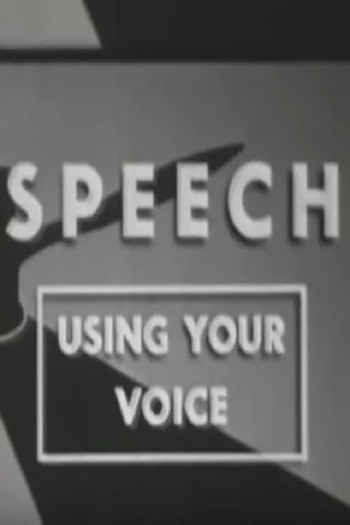 Speech: Using Your Voice (movie)