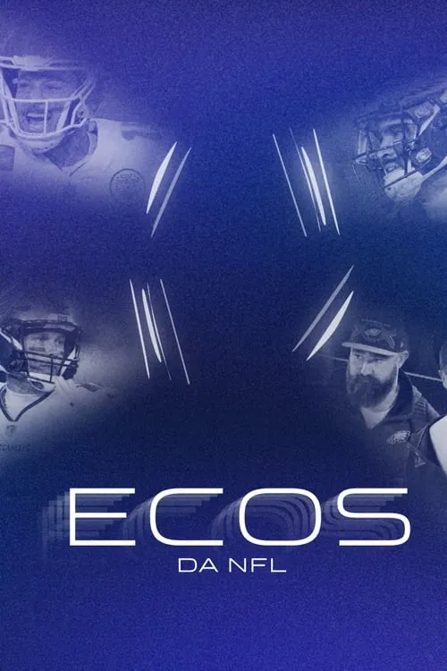 Ecos da NFL (сериал)