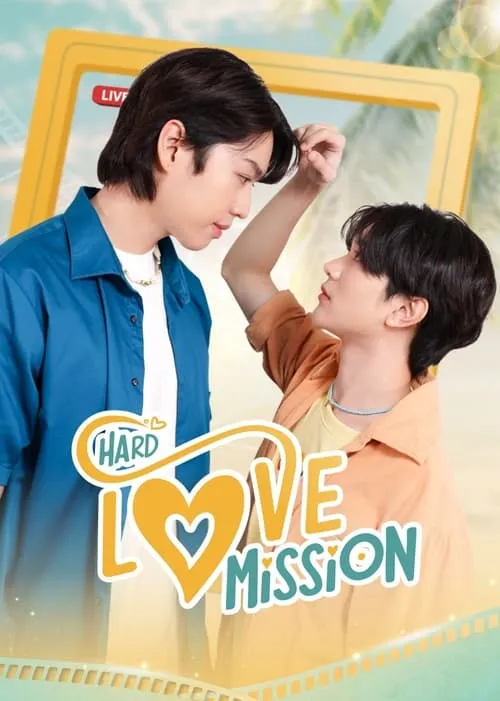 Hard Love Mission (series)