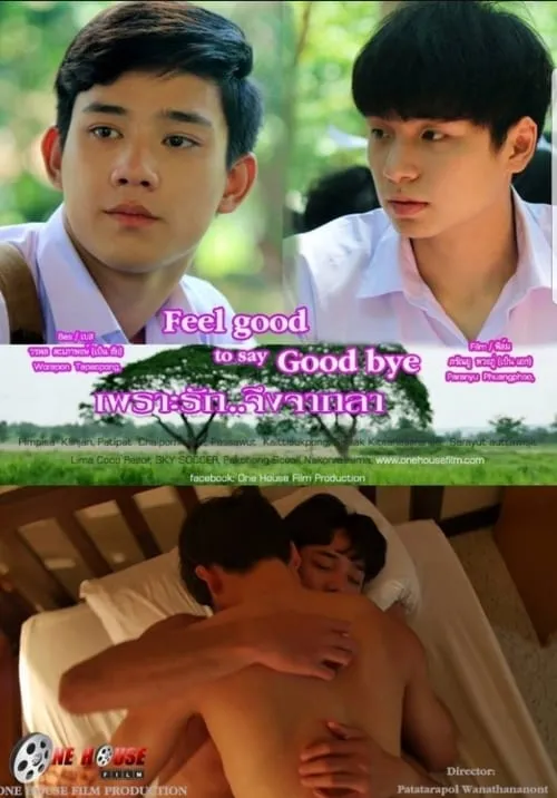 Feel Good To Say Goodbye (movie)