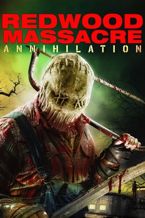 Redwood Massacre: Annihilation (movie)