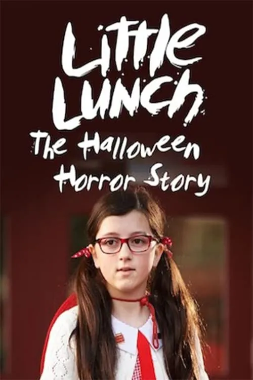 Little Lunch: The Halloween Horror Story (movie)