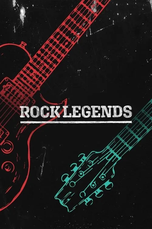 Rock Legends (сериал)