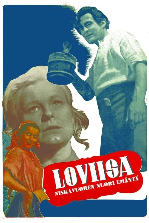 Loviisa – Niskavuoren nuori emäntä (movie)