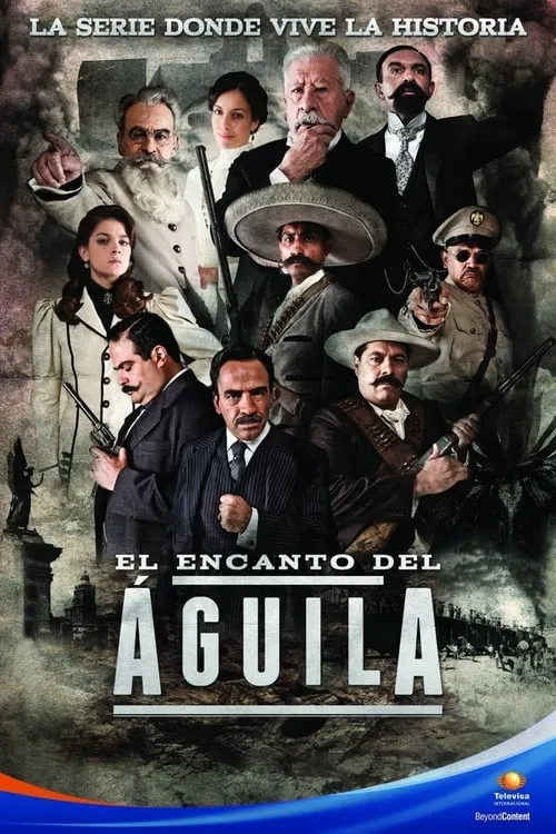 El Encanto del Águila (сериал)