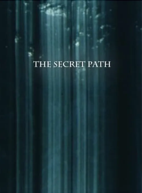 The Secret Path