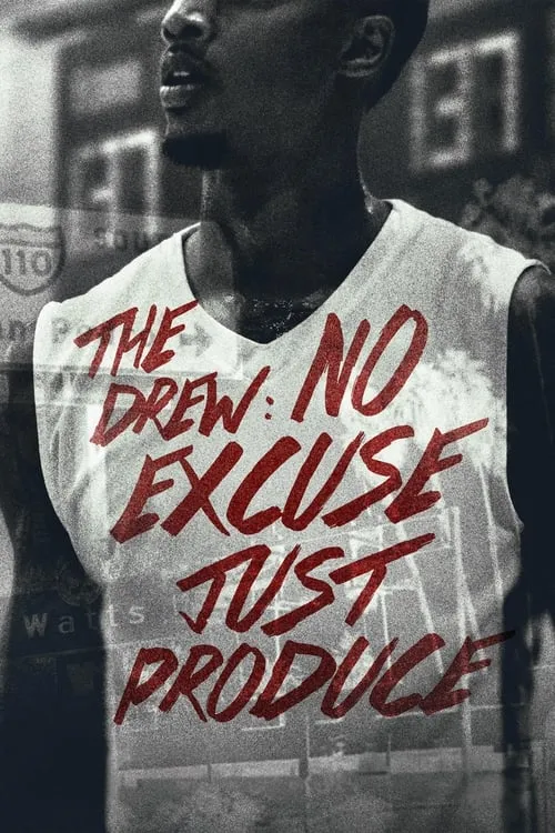 The Drew: No Excuse, Just Produce (movie)